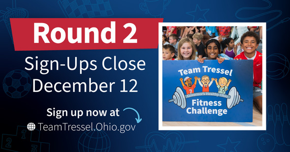 Round 2 Sign-Ups Close December 12 Team Tressel Fitness Challenge