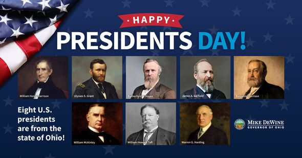 Presidents Day Graphic - With the portraits of  eight U.S. presidents from the state of Ohio.