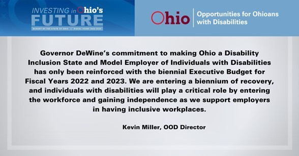 Investing in Ohio's Future, quote from Director Miller: Governor DeWine's commitment to making Ohio a Disability Inclusion State and Model Employer