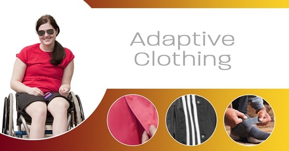 Woman in wheelchair smiling and wearing sun glasses. Text, Adaptive Clothing