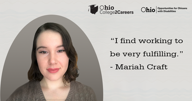  Photo graphic Mariah Craft  Text : "I find working to be very fulfilling."