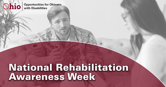 Photo of man and woman in a discussion in backgound with National Rehabilitation Awareness Week  text over bottom of photo