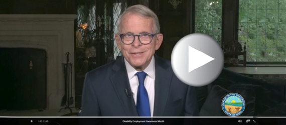 photo of Governor DeWine from National Disabilities Employment Month Video