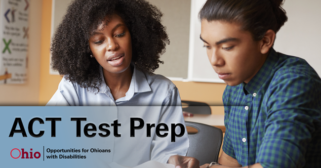  Photo of a woman showing a young man something on a paper TEXT: ACT Test Prep