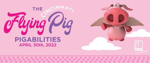  Graphic: Text: The Cincinnati Flying Pig PigAbilities April 30th, 2022 with image of flying pic