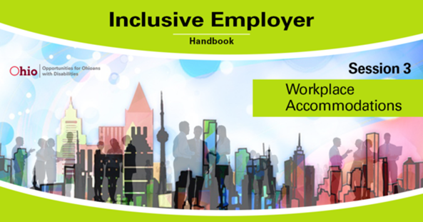 Inclusive Employer Handbook graphic featuring drawing of skyline and shadows of people  Copy: Session 3 Workplace Accommodations