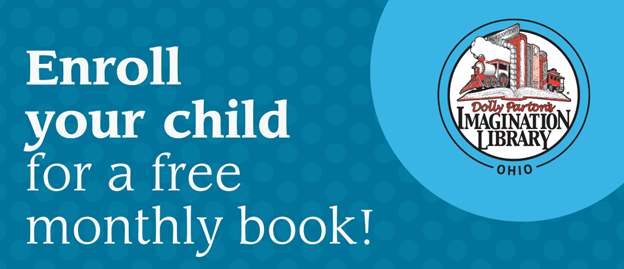 Text; Enroll your child for a free monthly book  Imagination Library logo