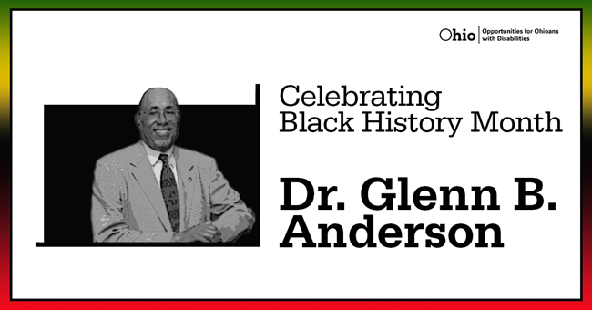 Photo of Dr. Glenn B. Anderson. Text Celebrating Black History Month  OOD logo