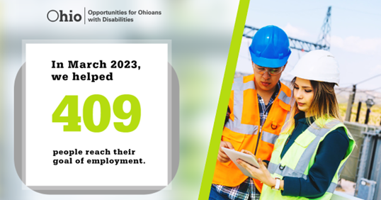 Man and woman on a construction site looking down at a piece of paper. Text In March 2023 we helped 409 people reachtheir goal of employment