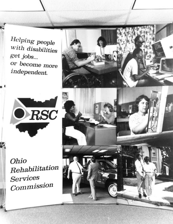 A historical black and white photo shows a display set up featuring our old branding (Ohio Rehabilitation Services Commission – RSC). 