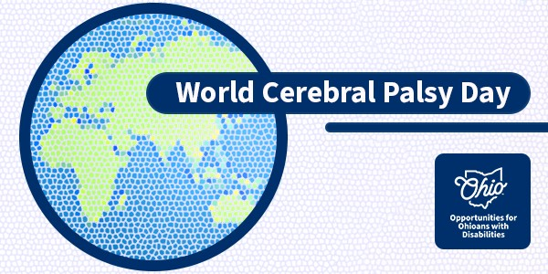 Graphic of Earth, text says world cerebral palsy day
