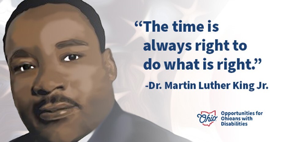 "The time is always right to do what is right." Dr. Martin Luther King Jr.