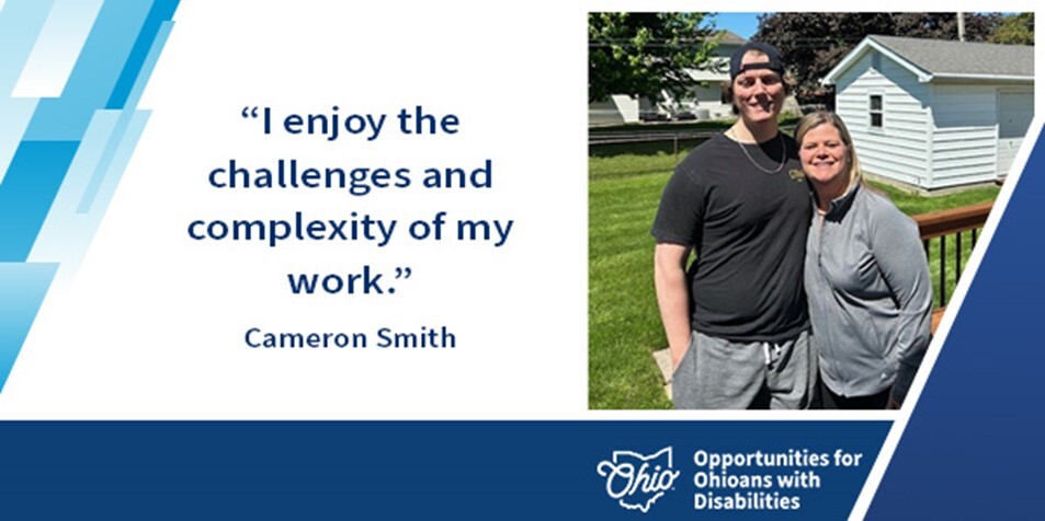 Cameron and his mom together outside. Text: "I enjoy the challenges and complexity of my work." -Cameron Smith