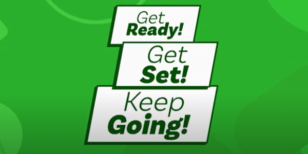 Three shapes with text "Get Ready! Get Set! Keep Going!"