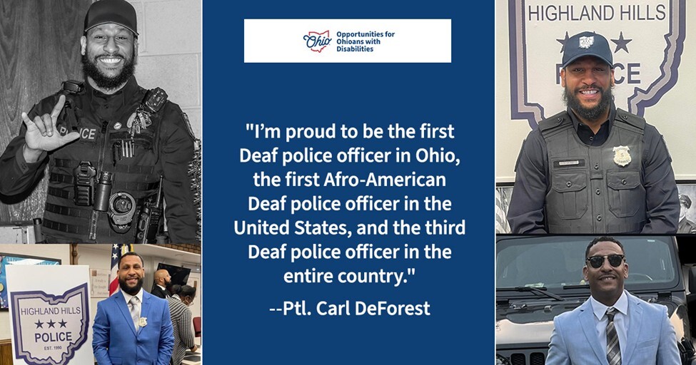 Four images of Carl- two in suits and two in uniform. "Proud to be the first Deaf police officer in Ohio..."