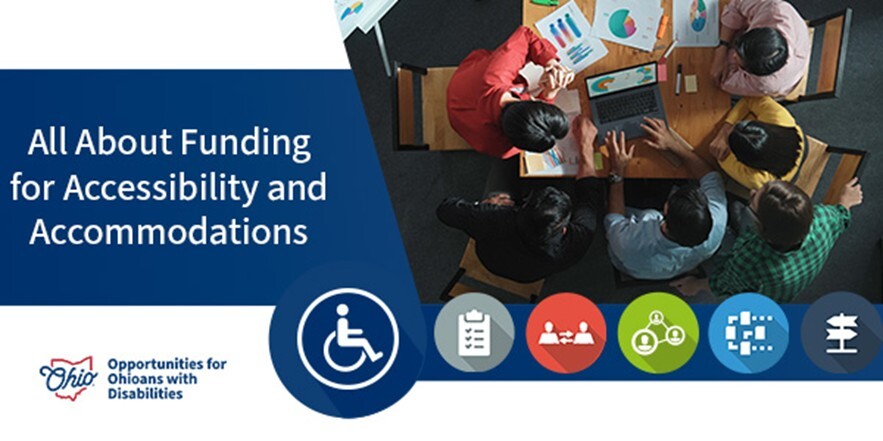 Team at table with laptop and graphs. Text: All About Funding for Accessibility and Accommodations.