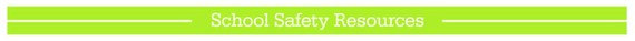 School Safety Resources