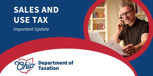 Sales and Use Tax Important Update 