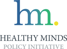 Healthy Minds Policy Initiative 