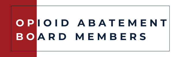 Opioid Abatement Board Members Banner