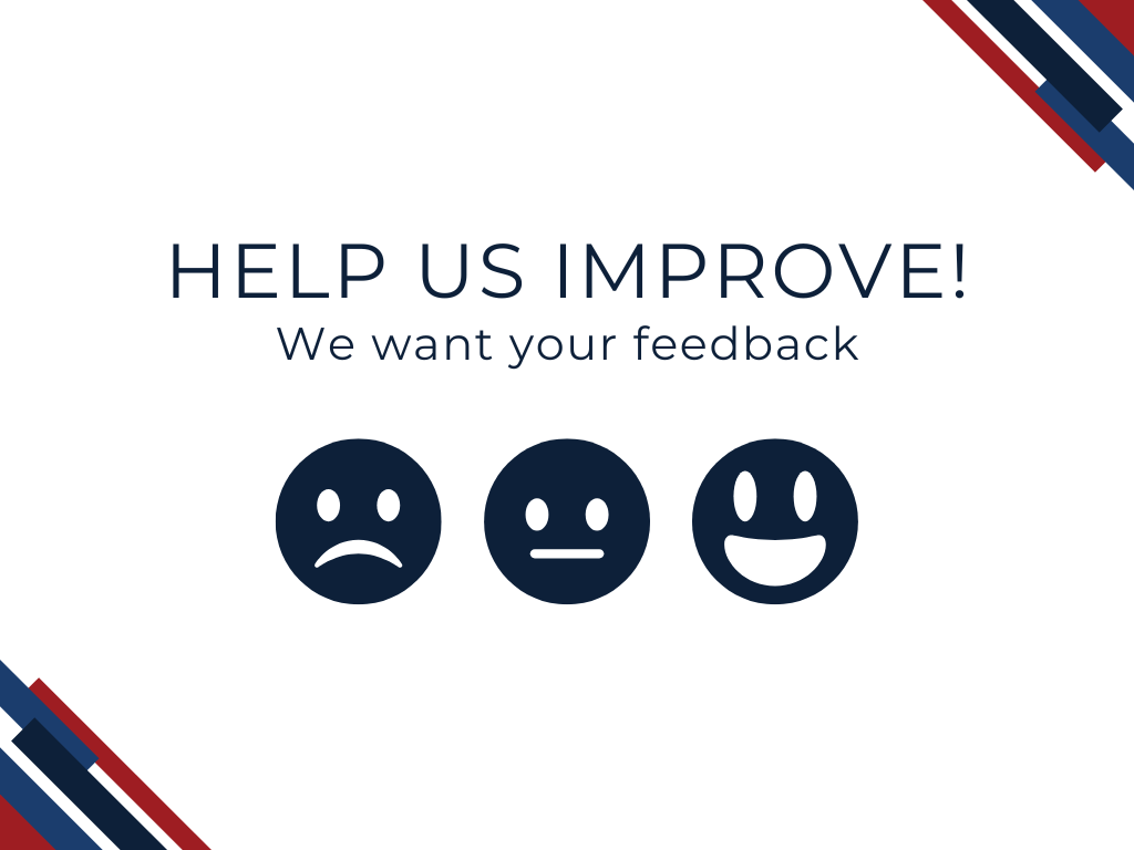 We want your feedback!