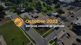 October 2023 Broken Arrow in Motion