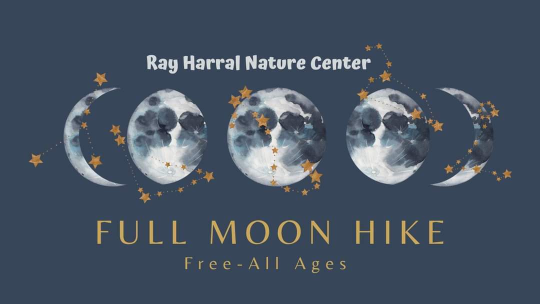 Ray Harral Nature Center Full Moon Hike