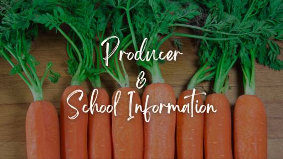 Producer & School Info