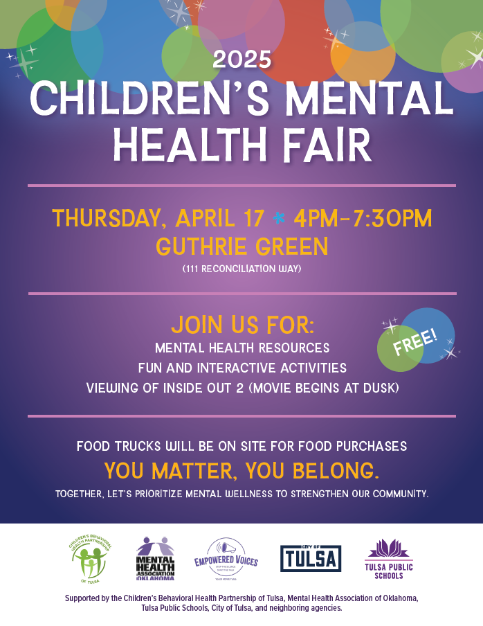 Flyer, 2025  Children's Mental Health Fair in Tulsa, details in paragraph below
