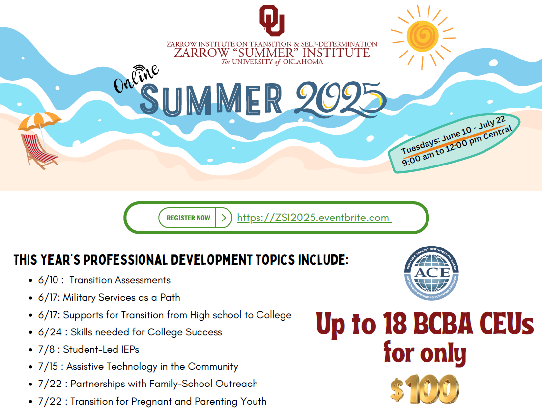 flyer, Zarrow "Summer" Transition Institute, details in paragraph below