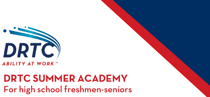 logo, DRTC Summer Academy for high school frehmen through seniors, details in paragraph below