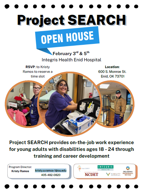 Flyer, Project SEARCH Enid 2026 Open House, details in paragraph below