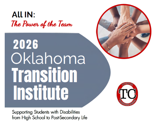 2026 Oklahoma Transition Institute (OTI), details in paragraph below