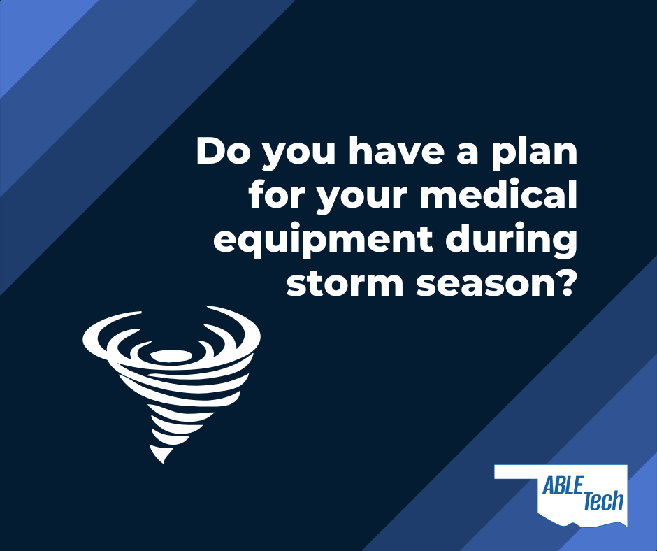 Do you have a plan for your medical equipment during storm season?
