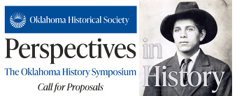 Call for Proposals Banner for Perspectives in History the Oklahoma History Symposium