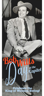A photograph of Bob Wills sitting at a piano, with the words Bob Wills Day below the photo