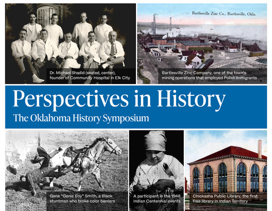 A collage of photographs and postcards and the heading "Perspectives in History" "Oklahoma History Symposium"