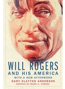 An image of the book cover "Will Rogers and his America"
