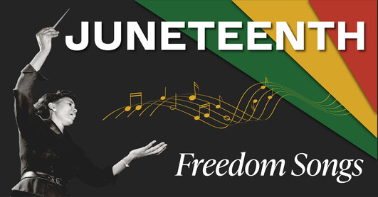 Juneteenth Freedom Songs banner with a singer and musical notes