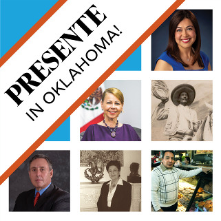 Presente in Oklahoma graphic featuring modern day and historic photos of community leaders