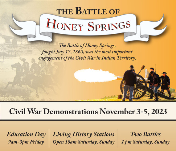 A graphic depicting the Battle of Honey Springs Demonstrations, with a banner, and an image of a cannon firing.
