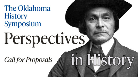 a banner advertising the Oklahoma History Symposium and a photograph of Chitto Harjo