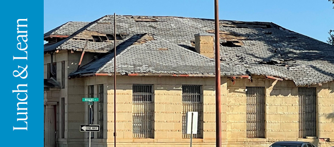 a photo of the aging roofline of the Canadian County Jail  in Oklahoma, and a banner that reads "Lunch & Learn"