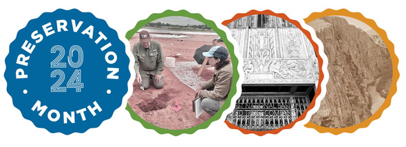 A series of photo of an archaeological dig, the First National Bank, and Medicine Bluff at Fort Sill, I.T. with a Preservation Month seal