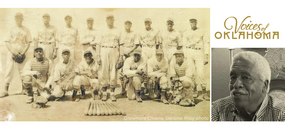 The Claremore Clowns, and all-Black, semi pro baseball team, a photo of Gerome Riley, and the Voices of Oklahoma logo.