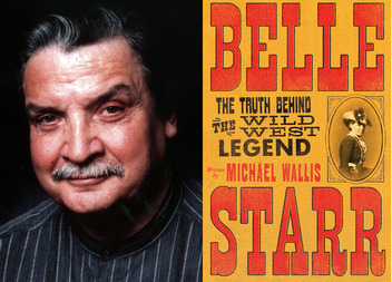 Author Michael Wallis and an image of the cover of his Belle Starr book title