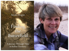 The book cover for "Finding the Butterfield" and a photo of author Susan Dragoo