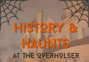 Cobwebs surrounding an image of the Henry and Anna Overholser Mansion