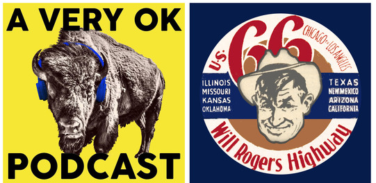 A bison wearing headphones and a Route 66 seal with a photo of Will Rogers encircled in text.