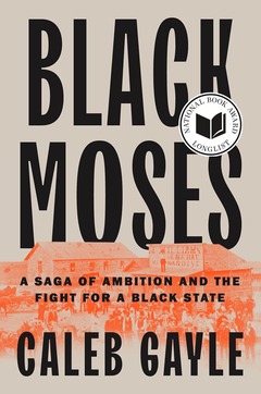 The book cover "Black Moses: A Saga of Ambition and the Fight for a Black State